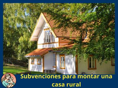 Subvenciones casa rural