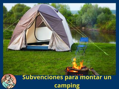 Subvenciones montar camping