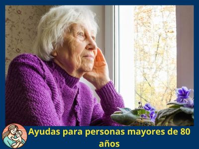 Ayudas para personas mayores de 80 años